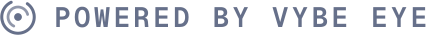 "Powered by Vybe Eye" badge — on-dark